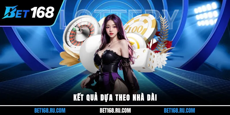 Kết quả dựa theo nhà dài